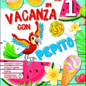 Novità In vacanza con Pepito. Per la Scuola elementare. Vol. 1