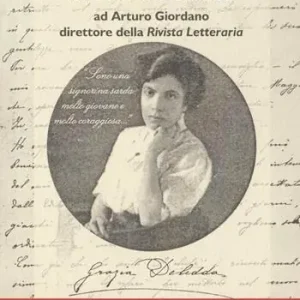 Ordina Subito Lettere inedite di Grazia Deledda ad Arturo Giordano direttore della Rivista Letteraria