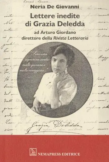 Ordina Subito Lettere inedite di Grazia Deledda ad Arturo Giordano direttore della Rivista Letteraria