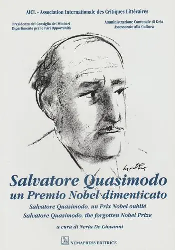 Salvatore Quasimodo. Un Premio Nobel dimenticato Compra Oggi Stesso