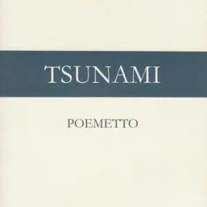 Ultima Occasione Tsunami. Poemetto. Ediz. multilingue