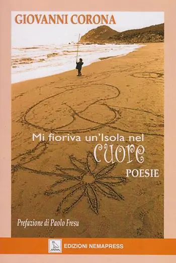 Mi fioriva un‘isola nel cuore Non Perdere