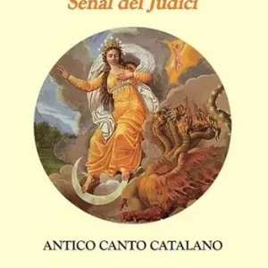 Cant de la Sibilla. Senyal del Judici Novità