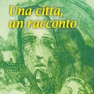 Più Venduto Una città, un racconto