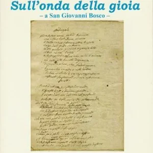 Sconto Sull‘onda della gioia. A San Giovanni Bosco