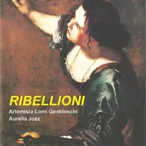 Ribellioni. Antonetta Carrabs Scelto Dai Clienti