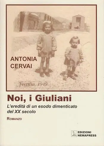 Vendita Finale Noi, i giuliani. L‘eredità di un esodo dimenticato del XX secolo
