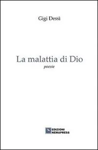 Esclusivo La malattia di Dio