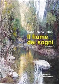 Offerta Lampo Il fiume dei sogni