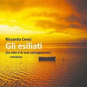 A Buon Prezzo Gli esiliati. (La vita e le sue conseguenze)
