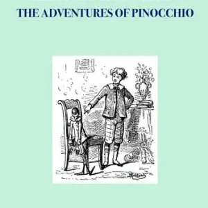 The story of a puppet. Or The adventures of Pinocchio Prezzo Conveniente