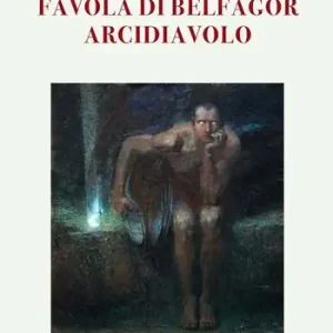 Favola di Belfagor arcidiavolo Promozione Esclusiva