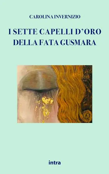 I sette capelli d‘oro della fata Gusmara Esclusivo