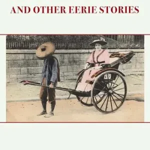 The phantom Rickshaw and other ghost stories Prezzo Scontato