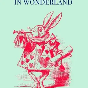 Consegna Rapida Alice‘s adventures in Wonderland