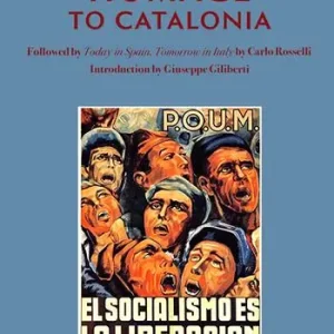 Direttamente Dal Produttore Homage to Catalonia