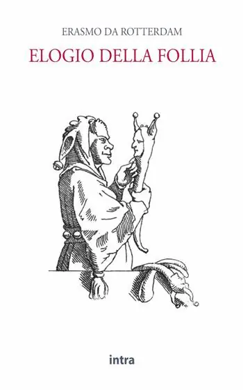 Elogio della follia Ultimissimo Modello