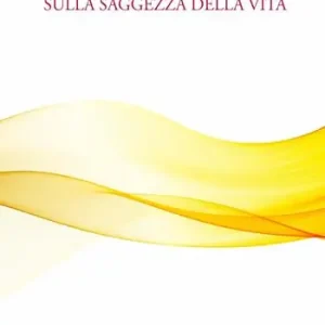Ultima Occasione Aforismi sulla saggezza della vita