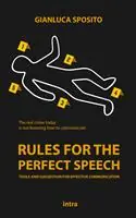 Rules for the perfect speech. Tools and suggestions for effective communication Vendita Finale