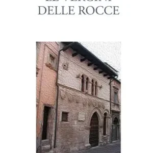 Le vergini delle rocce Offerta Limitata