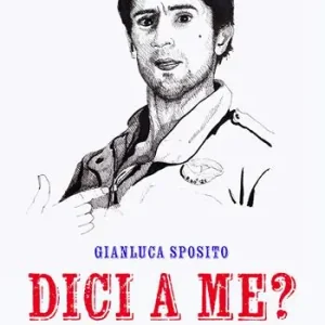 Dici a me? Parole e discorsi da film. Con Contenuto digitale per accesso online Scelto Dai Clienti