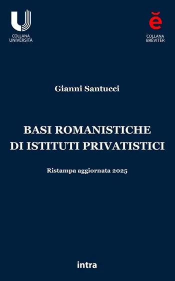 Basi romanistiche di istituti privatistici Offerta Speciale