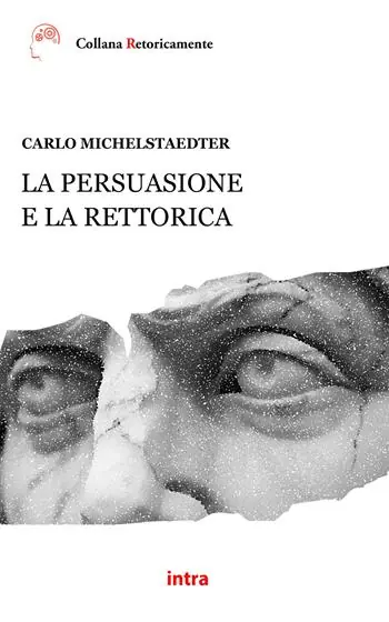 Promozione Esclusiva La persuasione e la rettorica