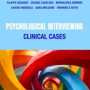 Psychological Interviewing. Clinical Cases Must-Have