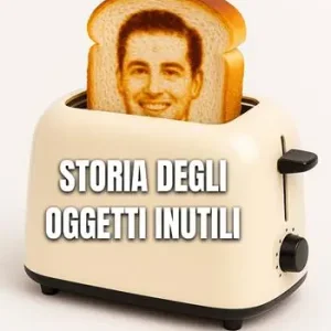 Storia degli oggetti inutili Acquista Ora