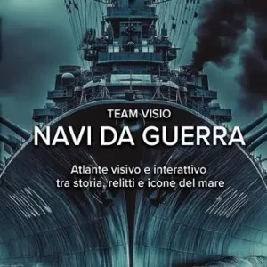 Navi da guerra. Atlante visivo e interattivo tra storia, relitti e icone del mare Di Tendenza