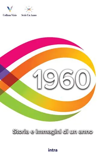 Sconto 1960. Storia e immagini di un anno