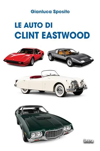 Le auto di Clint Eastwood Bestseller