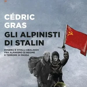 Ordina Subito Gli alpinisti di Stalin