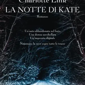 Compra Adesso La notte di Kate. Le indagini di Kate Linville