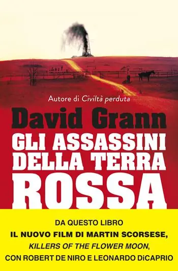 Gli assassini della Terra Rossa. Killers of the Flower Moon Nuova Collezione