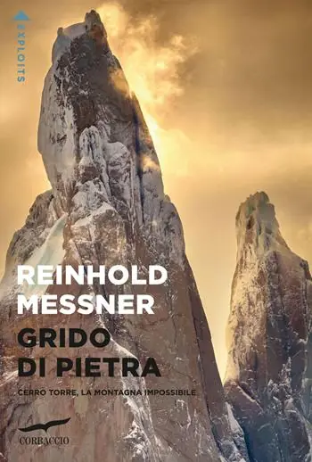 Grido di pietra. Cerro Torre, la montagna impossibile Compra Online