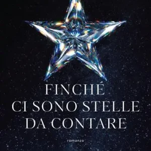 Prezzo Ridotto Finché ci sono stelle da contare