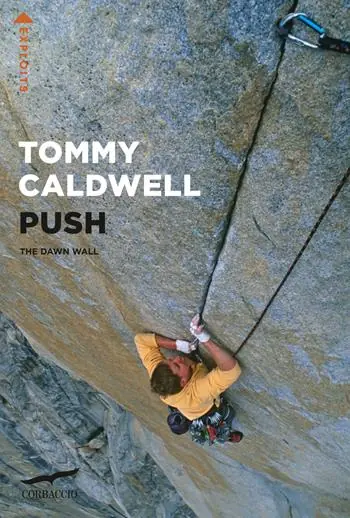 Reso Gratuito Push. The Dawn Wall. Nuova ediz.
