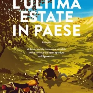 Offerta Speciale L‘ultima estate in paese