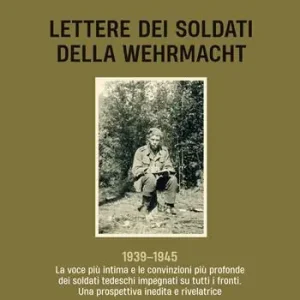 Lettere dei soldati della Wehrmacht Pagamento Sicuro