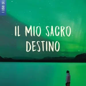 Il mio sacro destino Prezzo Scontato