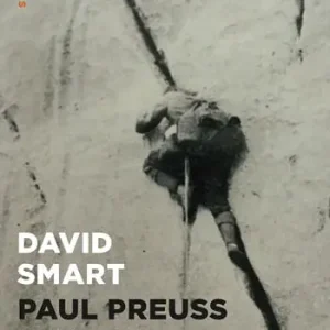 Must-Have Paul Preuss. Il signore dei precipizi