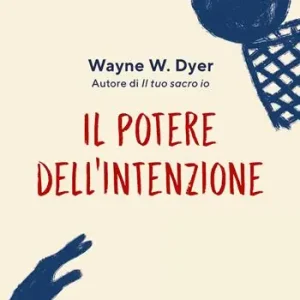 Il potere dell‘intenzione Must-Have