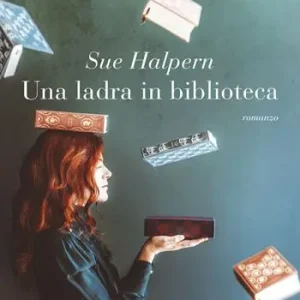Prezzo Conveniente Una ladra in biblioteca