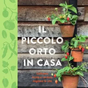 Il piccolo orto in casa Ultima Occasione