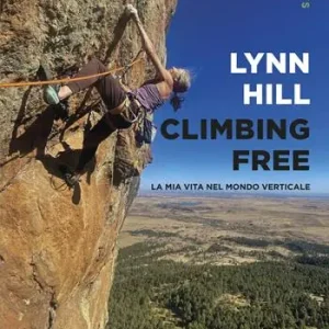Sconto Climbing free. La mia vita nel mondo verticale