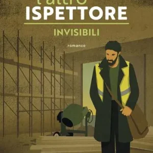 Ultima Occasione L‘altro ispettore. Invisibili