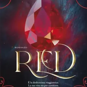 Red. La trilogia delle gemme. Vol. 1 Soddisfatti O Rimborsati