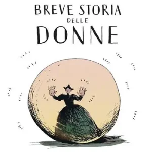 Acquista Ora Breve storia delle donne