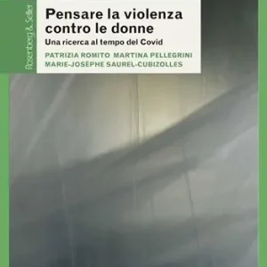 Pensare la violenza contro le donne. Una ricerca al tempo del Covid Ultimissimo Modello